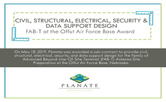 Planate Management Group Wins Civil, Structural, Electrical, Security & Data support Design Award for FAB-T at Offutt Air Force Base, Bellevue, Nebraska