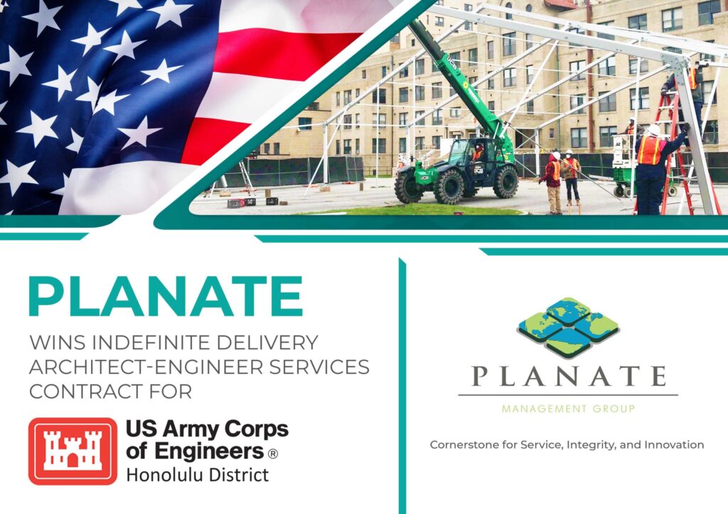 Planate Management Group Wins Indefinite Delivery Architect-Engineer Services Contract For USACE Honolulu District