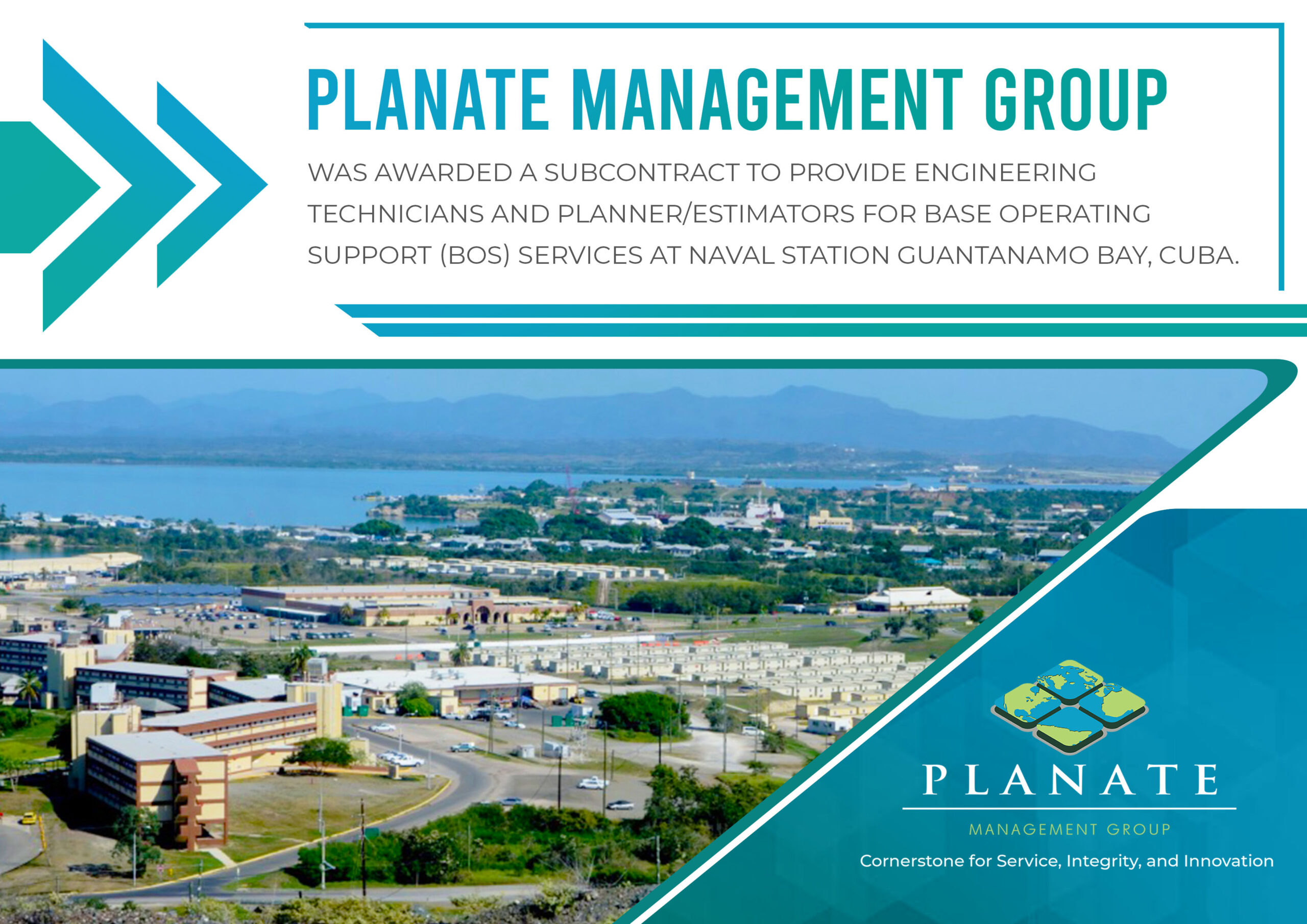 Planate Management Group Awarded A Subcontract Provide Technicians And Planner/Estimators For Base Operating Support (BOS) Services At Naval Station Guantanamo Bay, Cuba - Planate Management Group