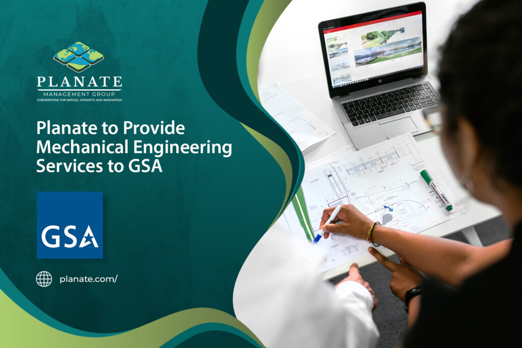 Planate to Provide Mechanical Engineering Services to GSA