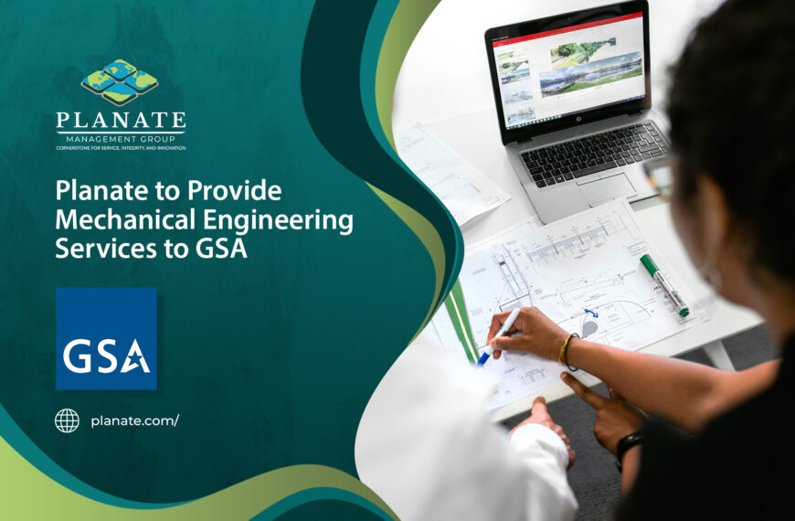 Planate to Provide Mechanical Engineering Services to GSA