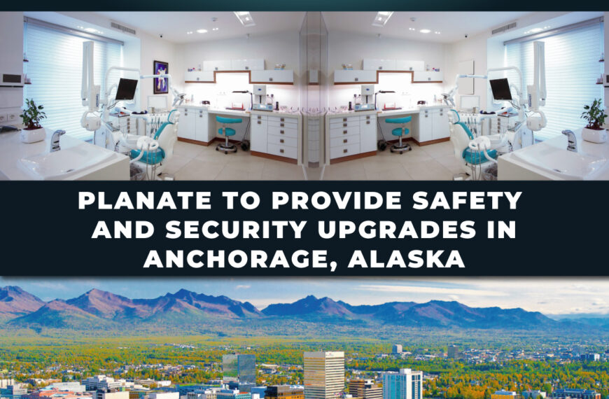 Planate To Provide Safety and Security Upgrades in Anchorage, Alaska
