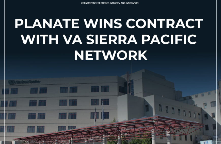 Planate Wins Contract with VA Sierra Pacific Network